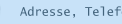 Adresse, Telefon